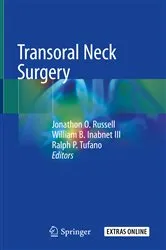 Book cover of Transoral Neck Surgery by Jonathon O. Russell