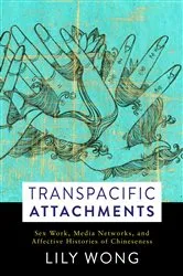 Book cover of Transpacific Attachments by Lily Wong