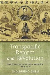 Book cover of Transpacific Reform and Revolution by Zhongping Chen