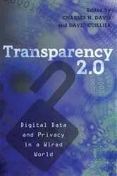 Book cover of Transparency 2.0 by Susan J. Drucker