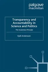 Book cover of Transparency and Accountability in Science and Politics by K. Andersson