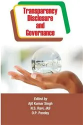 Book cover of Transparency, Disclosure and Governance by Ajit  Kumar Singh