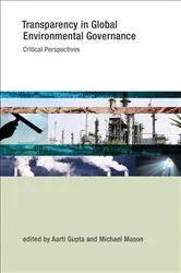 Book cover of Transparency in Global Environmental Governance by Aarti Gupta
