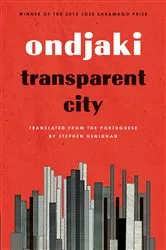 Book cover of Transparent City by Ondjaki