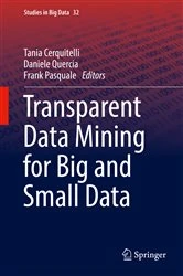 Book cover of Transparent Data Mining for Big and Small Data by Tania Cerquitelli