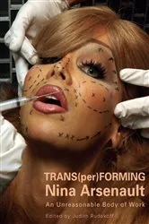 Book cover of Trans(per)Forming Nina Arsenault by Judith Rudakoff