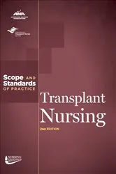 Book cover of Transplant Nursing (2nd ed.) by American Nurses Association