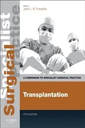 Book cover of Transplantation E-Book (5th ed.) by John L. R. Forsythe MD FRCS (Ed) FRCS(Eng)