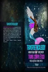 Book cover of TRANSPOETHICALBODY by Tiely Santos