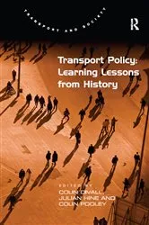 Book cover of Transport Policy: Learning Lessons from History by Colin Divall