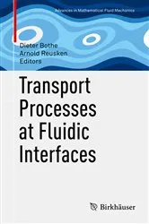 Book cover of Transport Processes at Fluidic Interfaces by Unknown
