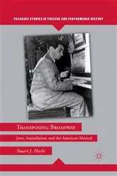 Book cover of Transposing Broadway by S. Hecht