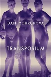 Book cover of Transposium by Dani Yourukova