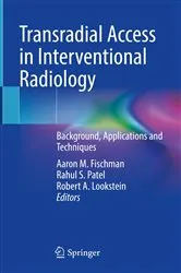 Book cover of Transradial Access in Interventional Radiology by Aaron M. Fischman