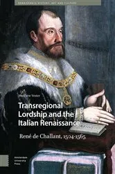 Book cover of Transregional Lordship and the Italian Renaissance by Matthew Vester