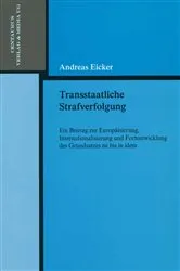 Book cover of Transstaatliche Strafverfolgung by Andreas Eicker