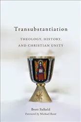 Book cover of Transubstantiation by Brett Salkeld