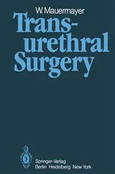Book cover of Transurethral Surgery by W. Mauermayer