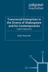 Book cover of Transversal Enterprises in the Drama of Shakespeare and his Contemporaries by B. Reynolds