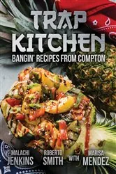 Book cover of Trap Kitchen by Malachi Jenkins