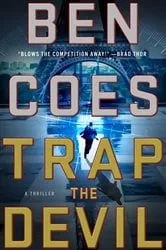 Book cover of Trap the Devil by Ben Coes