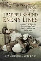 Book cover of Trapped Behind Enemy Lines by John Anderson