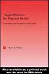 Book cover of Trapped Between the Map and Reality by Maria Theresa  O'Shea