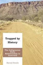 Book cover of Trapped by History by Darryl Cronin