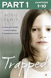 Book cover of Trapped: Part 1 of 3 by Rosie Lewis