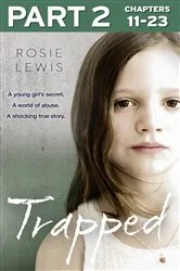 Book cover of Trapped: Part 2 of 3 by Rosie Lewis
