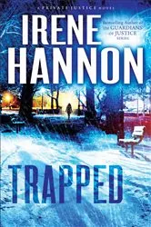 Book cover of Trapped (Private Justice Book #2) by Irene Hannon