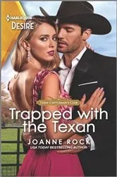 Book cover of Trapped with the Texan by Joanne Rock