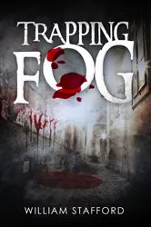 Book cover of Trapping Fog by William Stafford