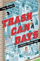Book cover of Trash Can Days by Teddy Steinkellner
