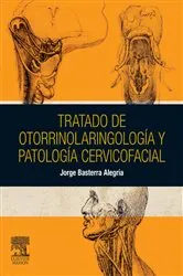 Book cover of Tratado de otorrinolaringología y patología cervicofacial by Jorge Basterra Alegría