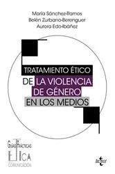 Book cover of Tratamiento ético de la violencia de género en los medios by María Sánchez-Ramos