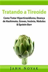 Book cover of Tratando a Tireoide by Lucas Uehara Pires