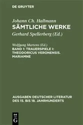 Book cover of Trauerspiele I: Theodoricus Veronensis. Mariamne by Gerhard Spellerberg