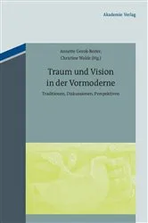 Book cover of Traum und Vision in der Vormoderne by Annette Gerok-Reiter