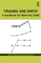 Book cover of Trauma and Birth by Sheila Broderick
