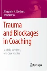 Book cover of Trauma and Blockages in Coaching by Alexander N. Riechers