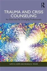 Book cover of Trauma and Crisis Counseling by Kathy B. Hoppe