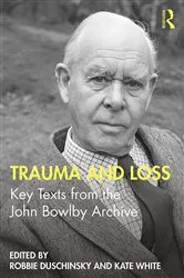 Book cover of Trauma and Loss by Robbie Duschinsky