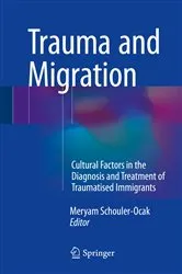 Book cover of Trauma and Migration by Meryam Schouler-Ocak