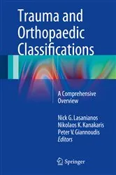 Book cover of Trauma and Orthopaedic Classifications by Nick G. Lasanianos