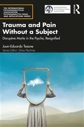 Book cover of Trauma and Pain Without a Subject by Unknown