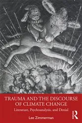 Book cover of Trauma and the Discourse of Climate Change by Lee Zimmerman