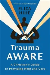 Book cover of Trauma Aware by Eliza Huie