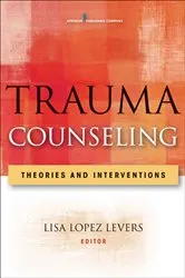 Book cover of Trauma Counseling by Lisa López Levers