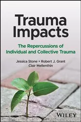 Book cover of Trauma Impacts by Jessica Stone